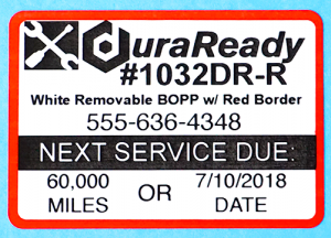 DuraReady's #1032DRX-R white, removable BOPP with a red border service reminder windshield labels